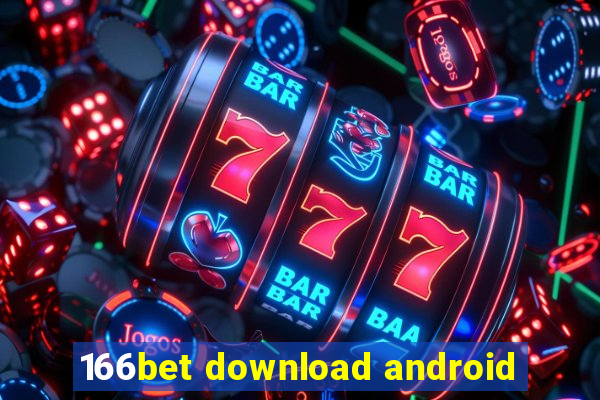 166bet download android